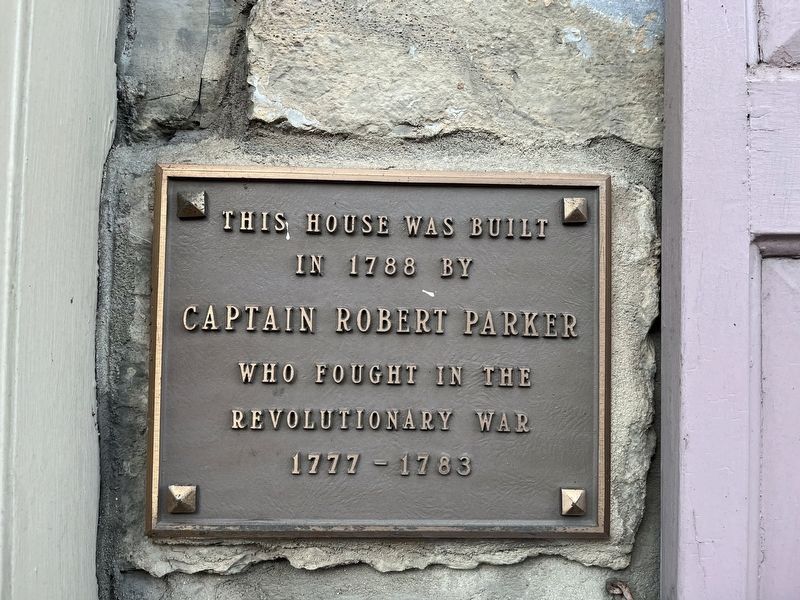 Captain Robert Parker House Marker image. Click for full size.