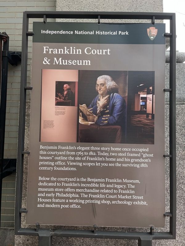Franklin Court & Museum Marker. Click for full size. Franklin Court & Museum Marker image. Click for full size.