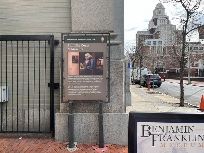 Franklin Court & Museum Marker. Click for full size. Franklin Court & Museum Marker image. Click for full size.