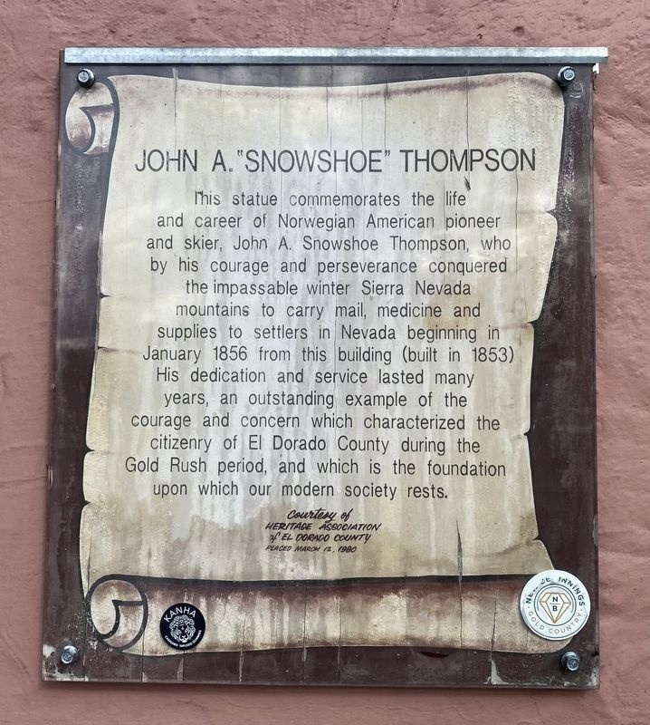John A. "Snowshoe" Thompson Marker image. Click for full size.