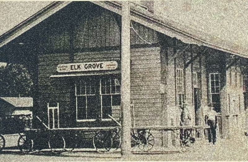 Marker inset: Elk Grove Station built in 1892 image. Click for full size.