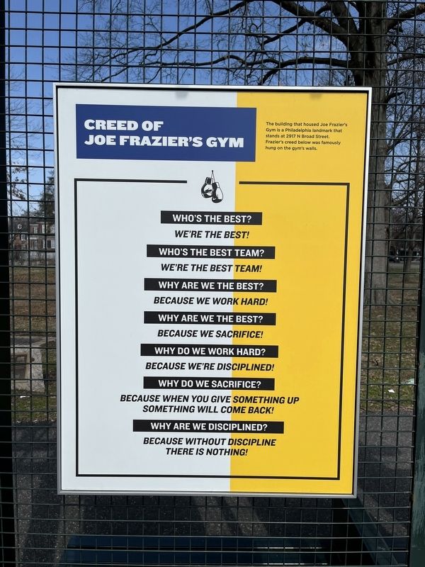 Creed of Joe Frazier's Gym side of the marker image, Touch for more information