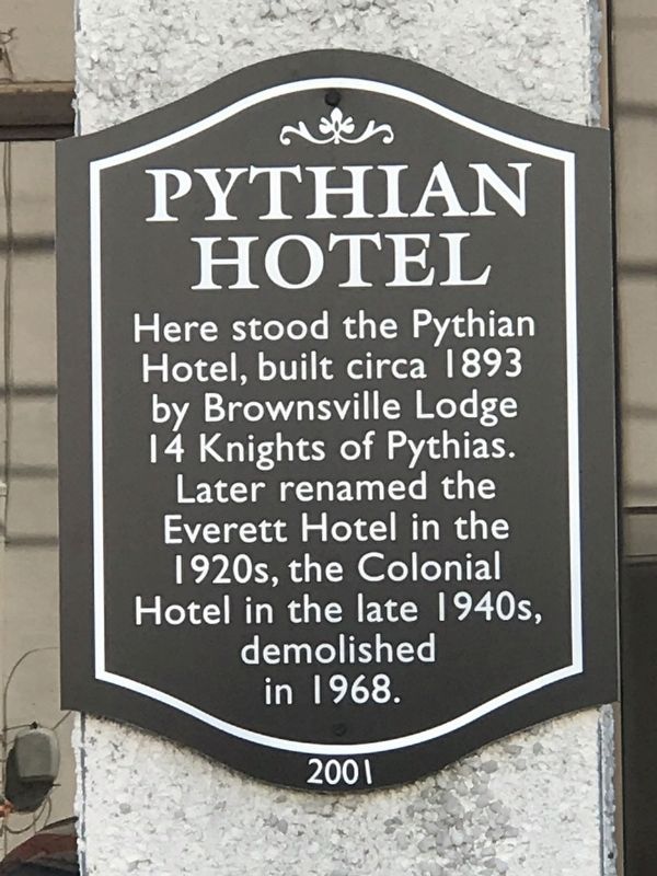Pythian Hotel Marker image. Click for full size.