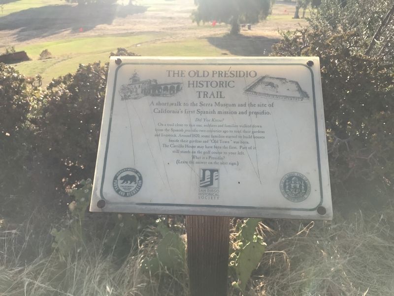 The Old Presidio Historic Trail Marker image. Click for full size.