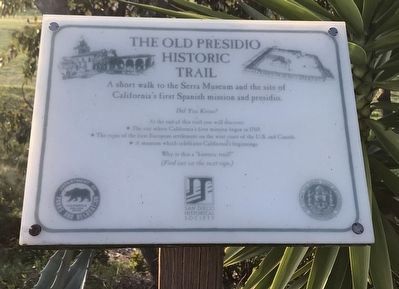 The Old Presidio Historic Trail Marker image. Click for full size.