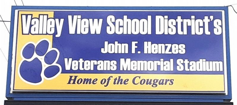 John F Henzes/Veterans Memorial Stadium Sign image. Click for full size.