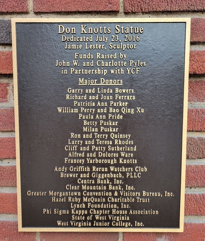 Don Knotts Statue Donor Plaque. Click for full size. Don Knotts Statue Donor Plaque image. Click for full size.