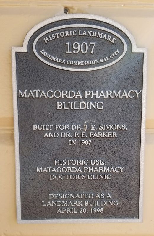 Matagorda Pharmacy Building Marker image. Click for full size.