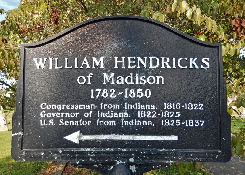 William Hendricks of Madison Marker image. Click for full size.