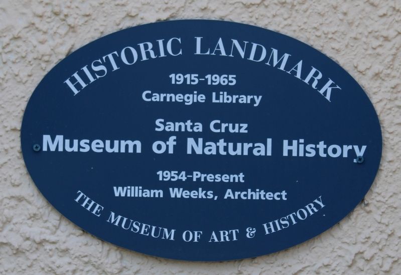 Santa Cruz Museum of Natural History Marker image. Click for full size.