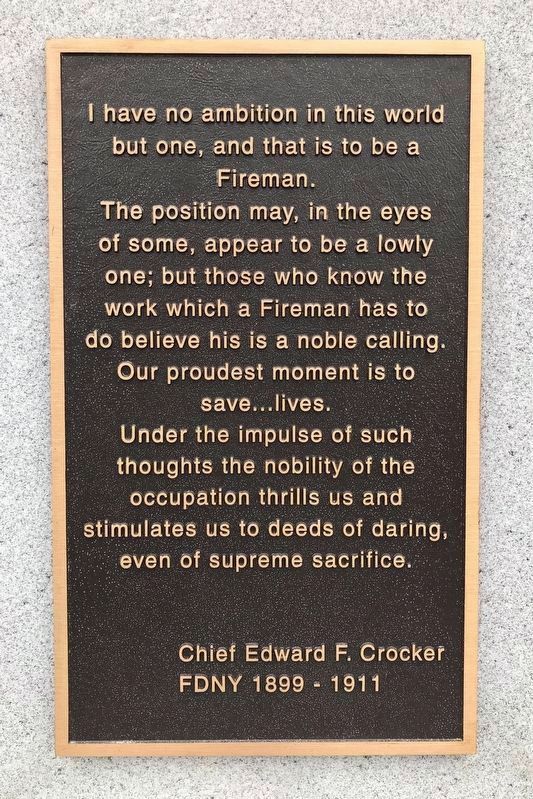Quote by FDNY Chief Edward F. Crocker image. Click for full size.