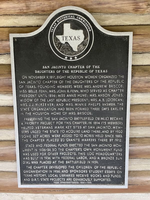 San Jacinto Chapter of the Daughters of the Republic of Texas Marker. Click for full size. San Jacinto Chapter of the Daughters of the Republic of Texas Marker image. Click for full size.