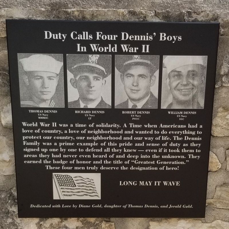 Duty Calls Four Dennis' Boys In World War II Marker image. Click for full size.