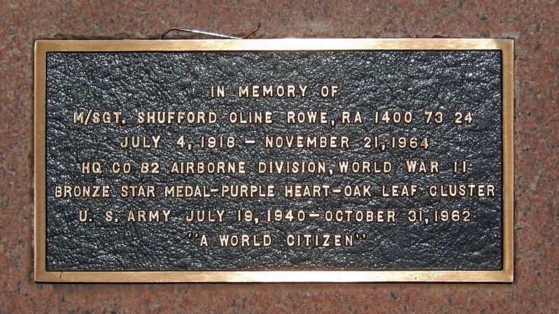 M/Sgt. Shufford Cline Rowe Marker image. Click for full size.