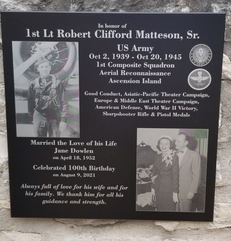 In honor of 1st Lt Robert Clifford Matteson, Sr. Marker image. Click for full size.