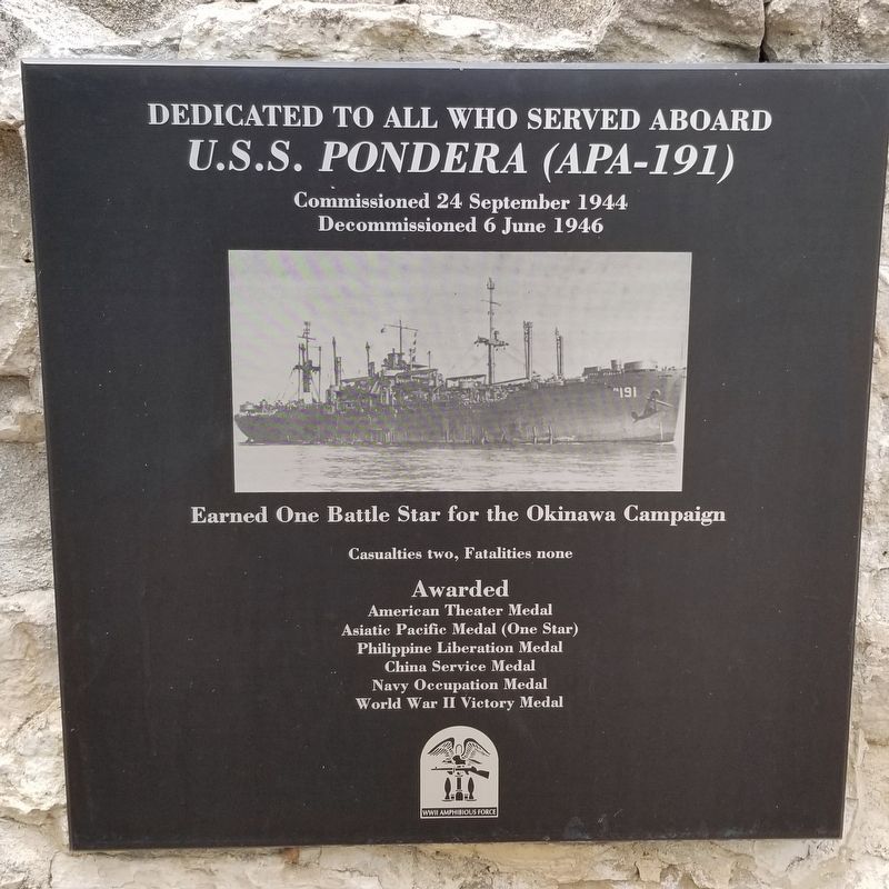 <i>U.S.S. Pondera (APA-191)</i> Marker. Click for full size. <i>U.S.S. Pondera (APA-191)</i> Marker image. Click for full size.