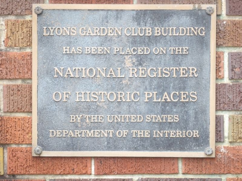 Lyons Garden Club Building Marker image. Click for full size.