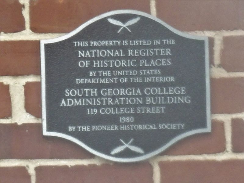 South Georgia College Administration Building Marker. Click for full size. South Georgia College Administration Building Marker image. Click for full size.