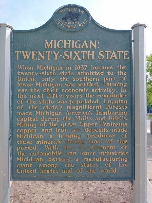 Michigan: Historic Crossroads / Michigan: Twenty-Sixth State Marker image. Click for full size.