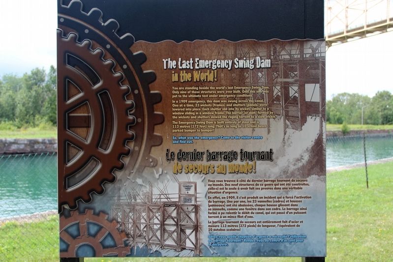The Last Emergency Swing Dam in the World! / Le dernier barrage tournant de secours au monde! Marker image. Click for full size.