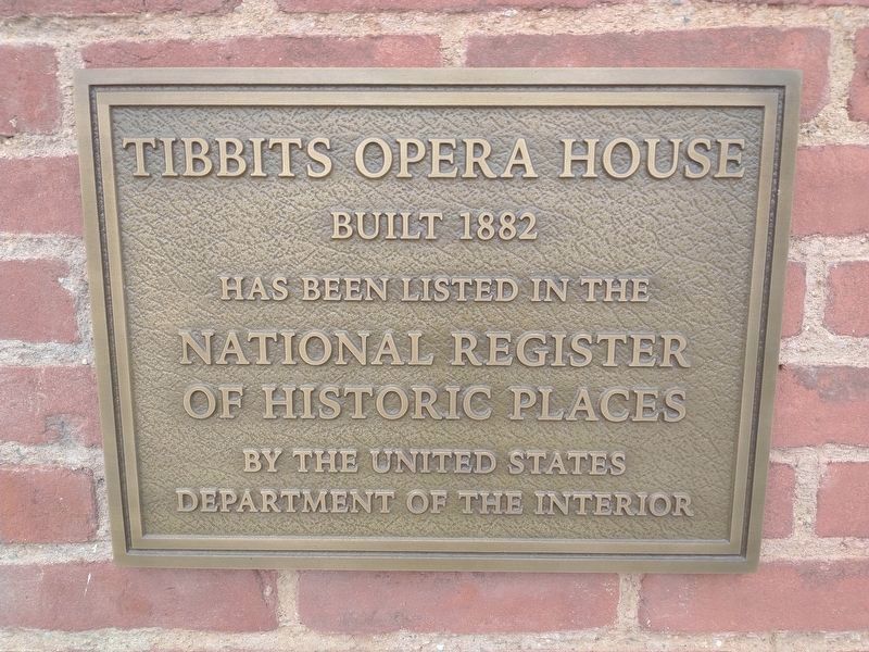 Tibbits Opera House NRHP Marker image. Click for full size.