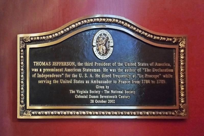 Additional Café Procope Marker - Thomas Jefferson. Click for full size. Additional Café Procope Marker - Thomas Jefferson image. Click for full size.
