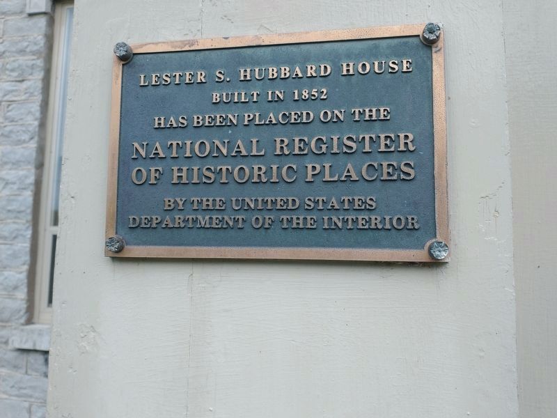 Lester S. Hubbard House Marker image. Click for full size.