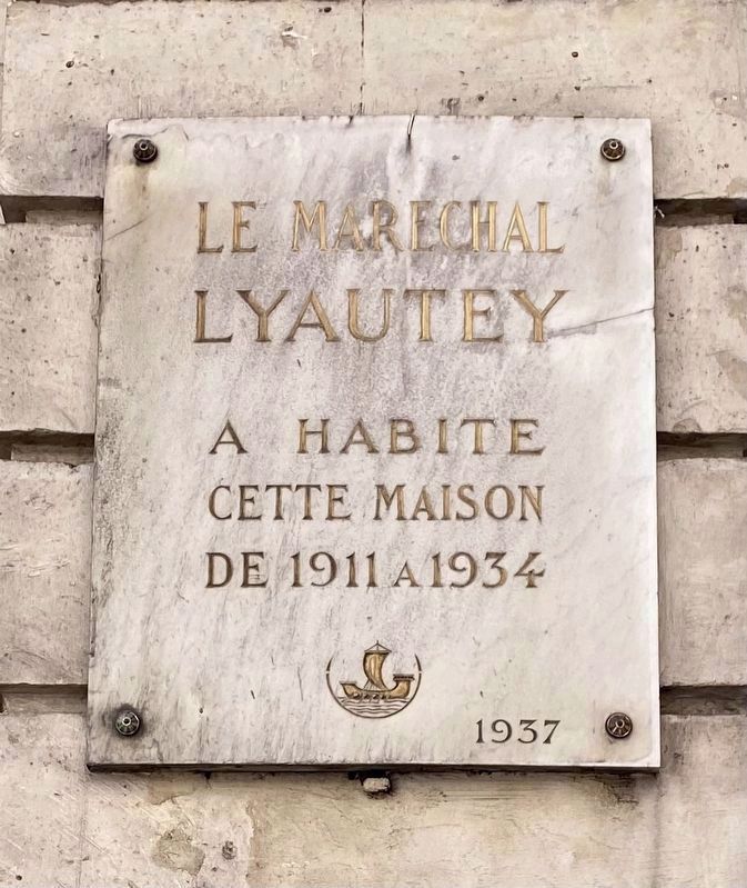 Le Marechal Lyautey / Marshal Lyautey Marker. Click for full size. Le Marechal Lyautey / Marshal Lyautey Marker image. Click for full size.