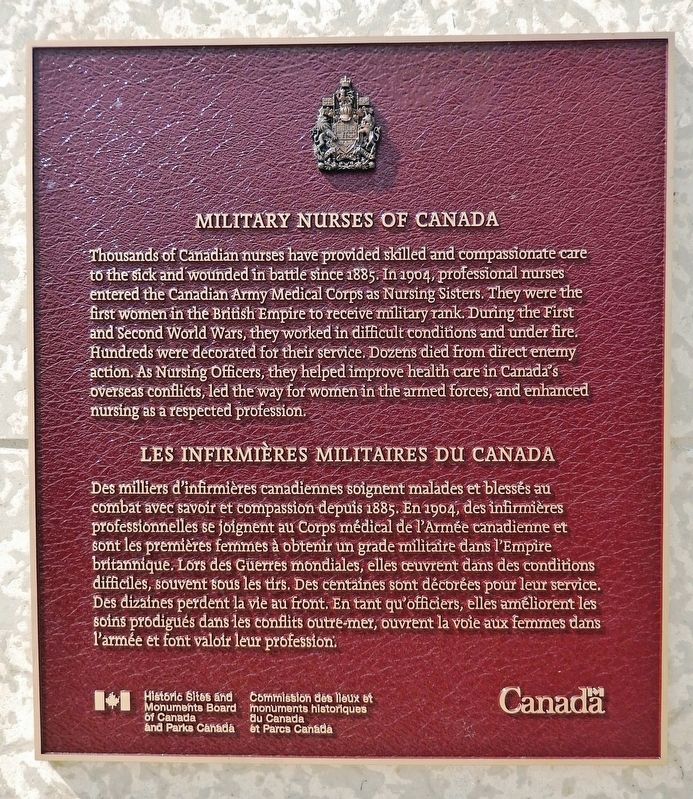 Military Nurses of Canada / Infirmières militaires du Canada Marker. Click for full size. Military Nurses of Canada / Infirmières militaires du Canada Marker image. Click for full size.