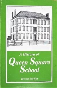 Queen’s Square School History book cover image. Click for full size.