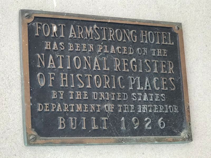 Fort Armstrong Hotel Marker image. Click for more information.