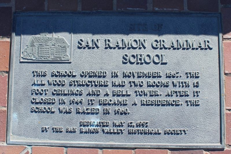 Site of San Ramon Grammar School Marker image. Click for full size.