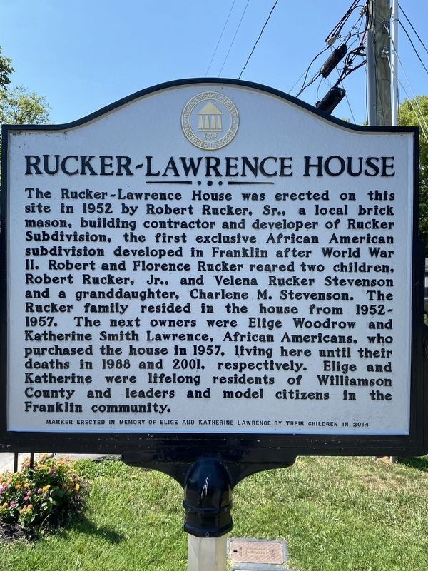 Rucker-Lawrence House Marker. Click for full size. Rucker-Lawrence House Marker image. Click for full size.