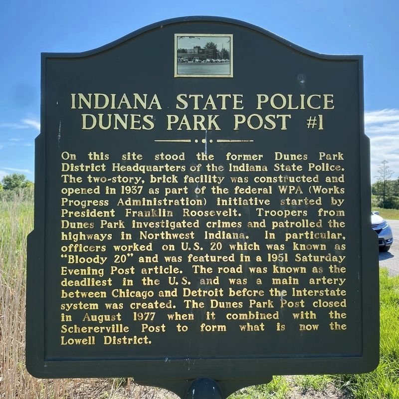Indiana State Police Dunes Park Post #1 Marker [Reverse] image. Click for full size.