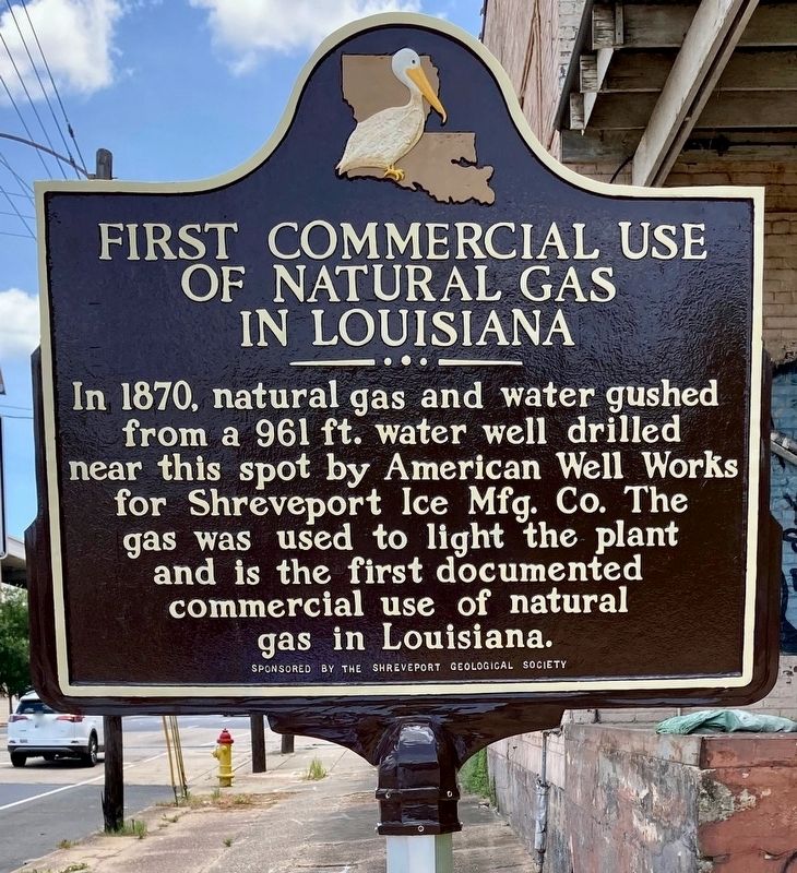 First Commercial Use of Natural Gas In Louisiana Marker image. Click for full size.