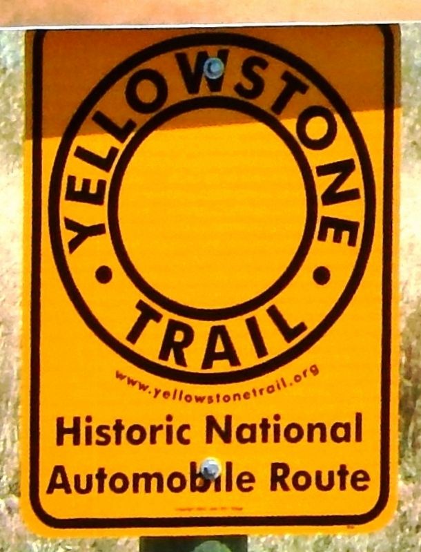 Yellowstone Trail National Automobile Route Sign image. Click for full size.