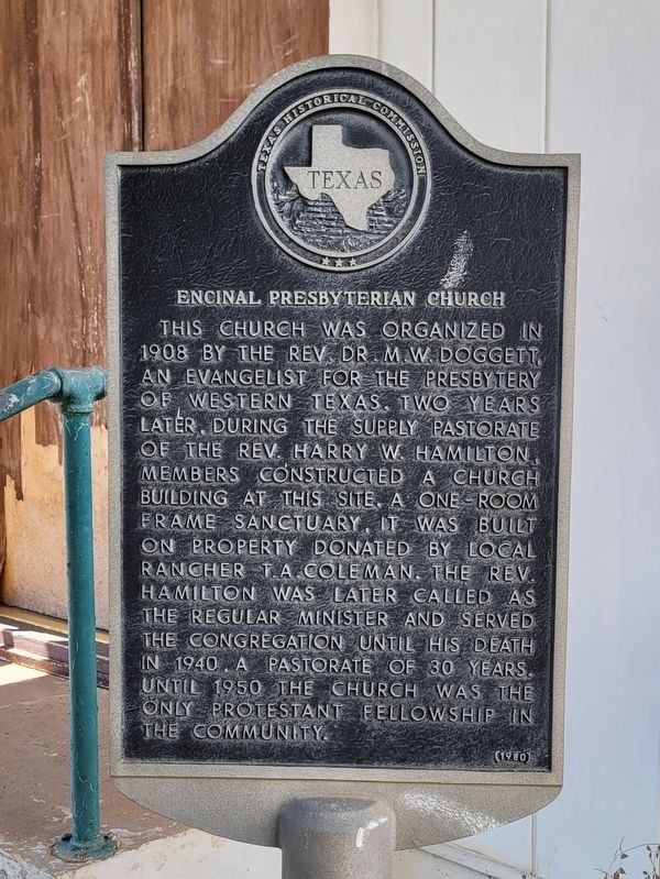 Encinal Presbyterian Church Marker. Click for full size. Encinal Presbyterian Church Marker image. Click for full size.