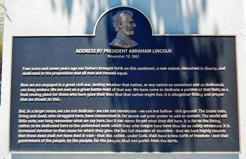 Address by President Abraham Lincoln Marker. Click for full size. Address by President Abraham Lincoln Marker image. Click for full size.