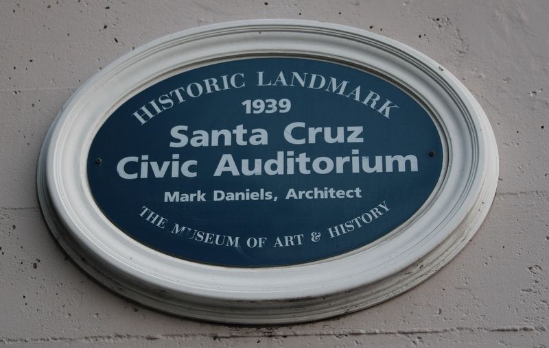 Santa Cruz Civic Auditorium Marker image. Click for full size.