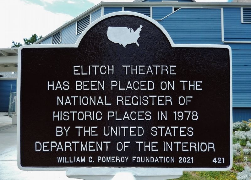 Elitch Theatre Marker. Click for full size. Elitch Theatre Marker image. Click for full size.