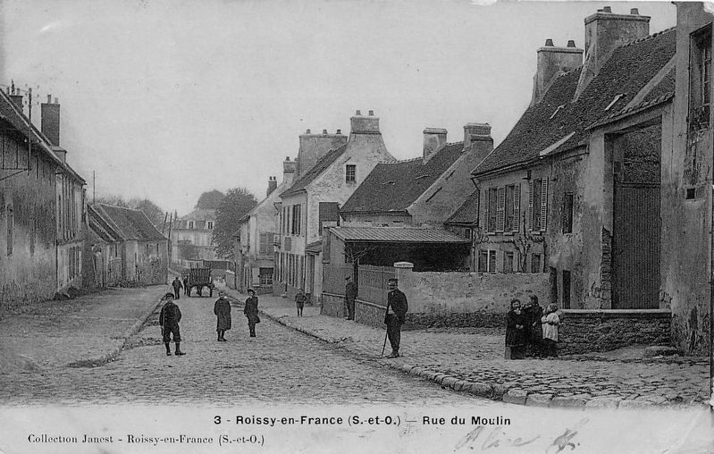 <i>Roissy-en-France (S.-et.-O.) - Rue du Moulin</i> image. Click for full size.