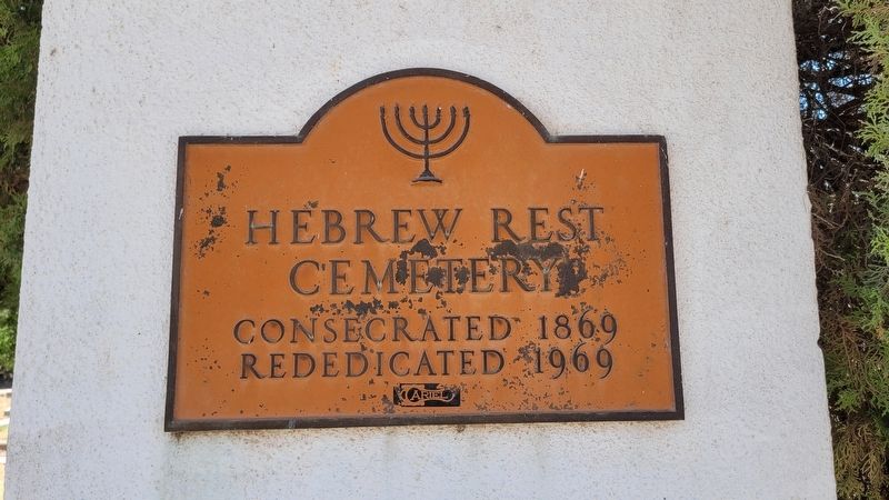 2nd marker for Hebrew Rest cemetery. Click for full size. 2nd marker for Hebrew Rest cemetery image. Click for full size.