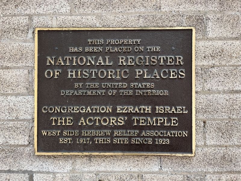 Congregation Ezrath Israel / The Actors' Temple Marker image. Click for full size.