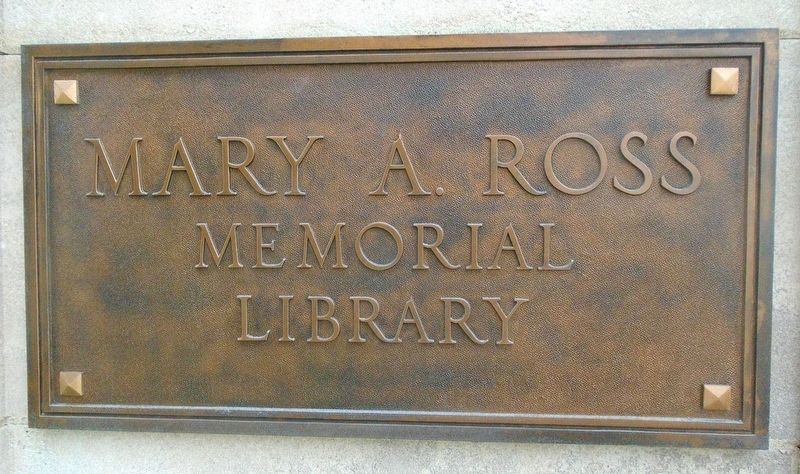 Mary A. Ross Memorial Library Marker image. Click for full size.