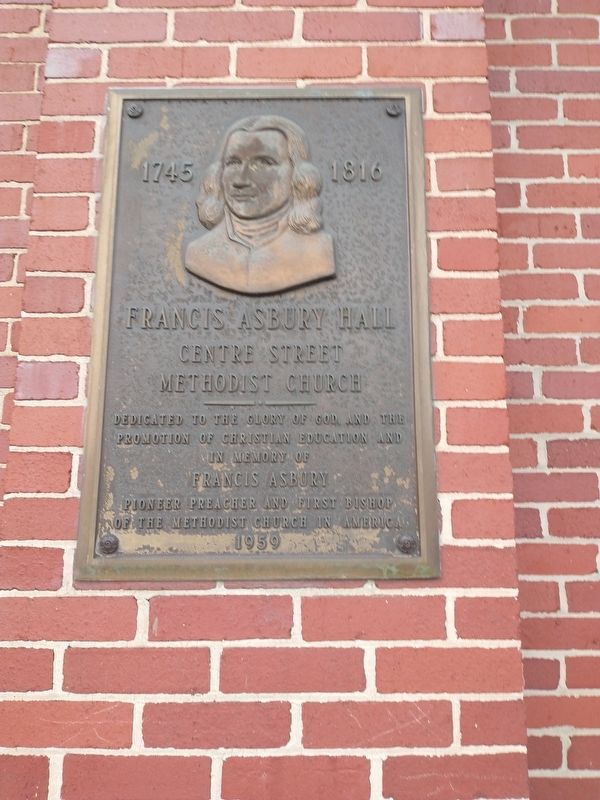 Francis Asbury Hall Marker image. Click for full size.
