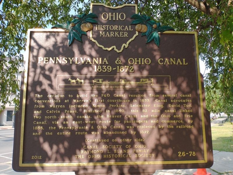 Pennsylvania & Ohio Canal 1839-1872 / The Cross-Cut Canal In Warren Marker image. Click for full size.