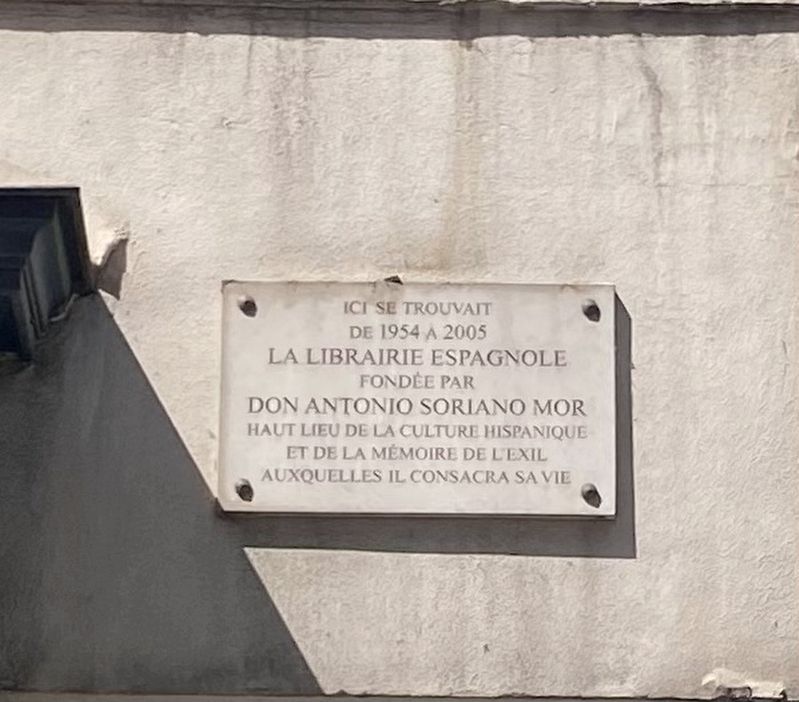 La Librairie Espagnole / The Spanish Bookstore Marker. Click for full size. La Librairie Espagnole / The Spanish Bookstore Marker image. Click for full size.