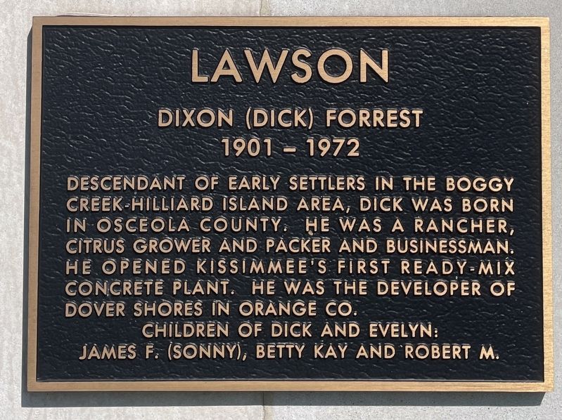 Dixon (Dick) Forrest Lawson Marker image. Click for full size.