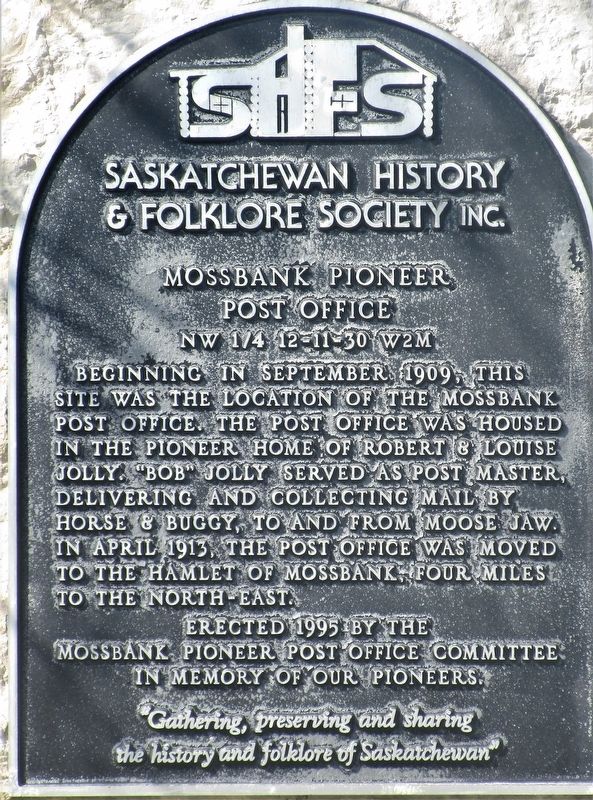 Mossbank Pioneer Post Office Marker image. Click for full size.