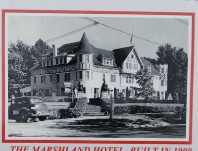 Marker detail: The Marshland Hotel Built in 1900 image. Click for full size.